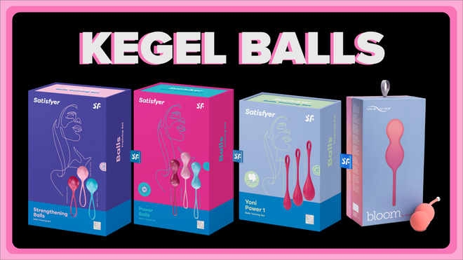 Kegel and Ben-Wa Balls