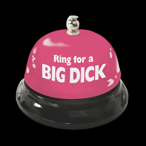 Ring For Big Dick Table Bell